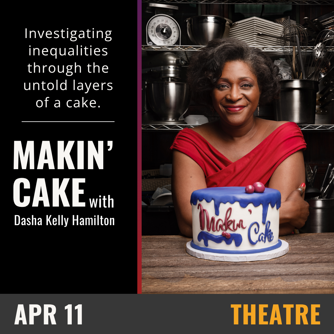 An image of a white and blue cake, red frosting reads the title of the show on the cakes surface, Makin' Cake. White text reads Investigating inequalities through the untold layers of a cake.